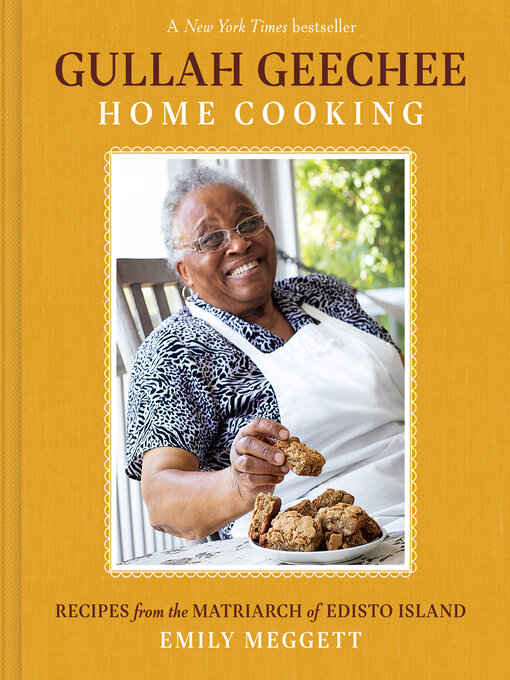 Title details for Gullah Geechee Home Cooking by Emily Meggett - Available